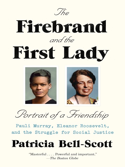 Title details for The Firebrand and the First Lady by Patricia Bell-Scott - Available